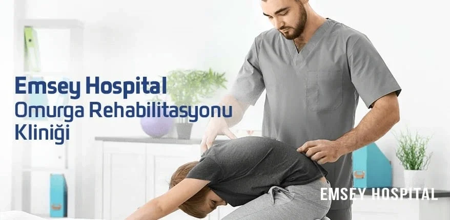 Emsey Hospital Omurga Rehabilitasyon Kliniği