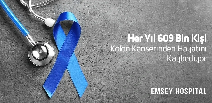 Her Yıl 609 Bin Kişi Kolon Kanserinden Hayatını Kaybediyor