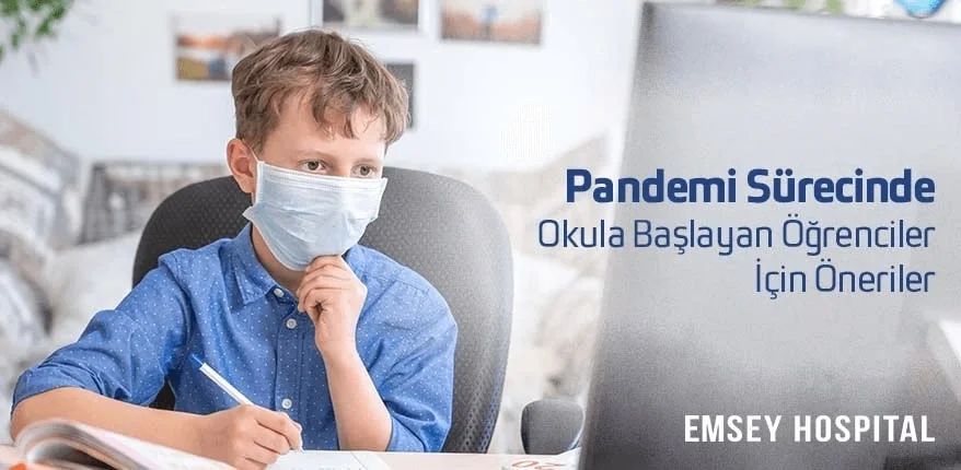 Pandemi Sürecinde Okula Başlayan Öğrenciler İçin Öneriler