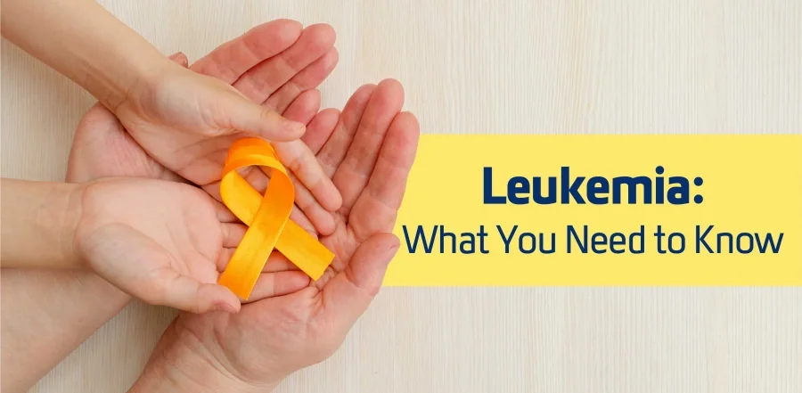 What You Need to Know About Leukemia