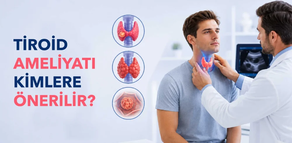 Tiroid Cerrahisi Nedir? Tiroid Ameliyatı Hangi Durumlarda Yapılır? - görsel 2